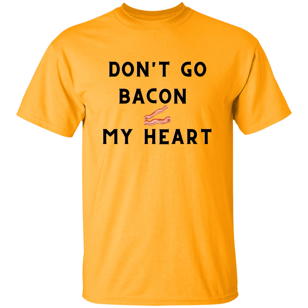 Don't Go Bacon My Heart