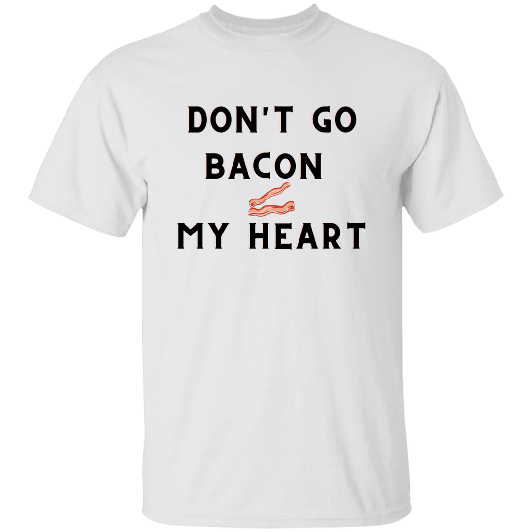 Don't Go Bacon My Heart