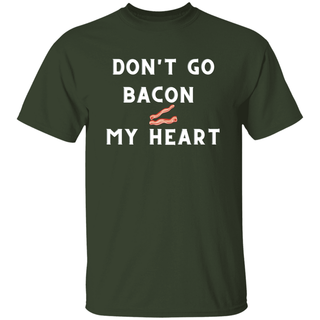 Don't Go Bacon My Heart