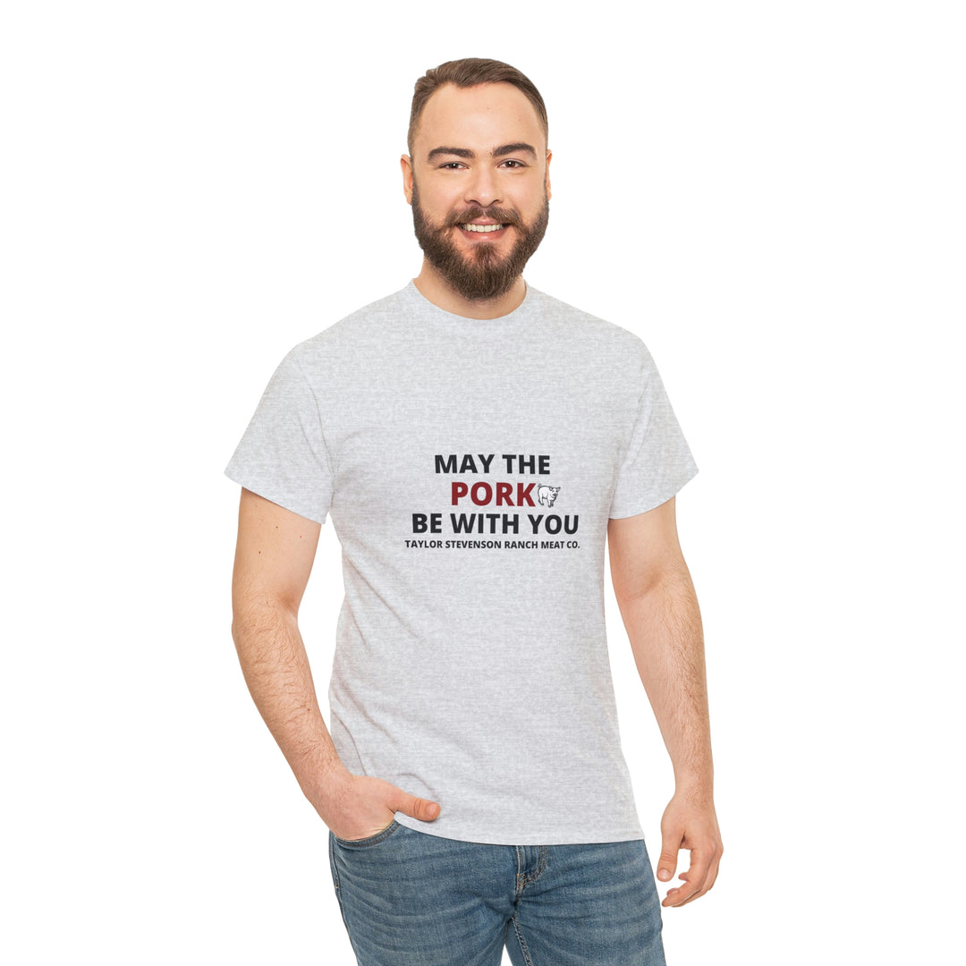 MAY THE PORK BE WITH YOU