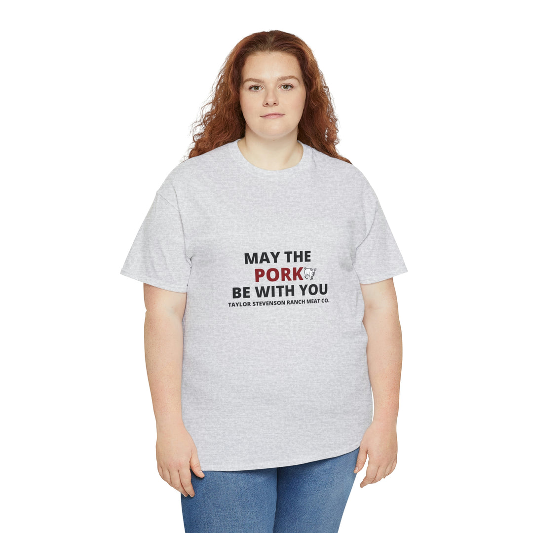 MAY THE PORK BE WITH YOU