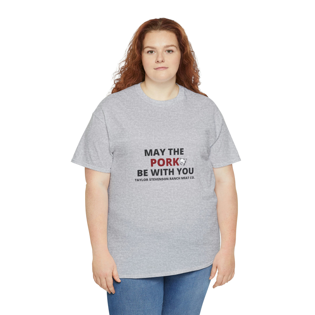 MAY THE PORK BE WITH YOU