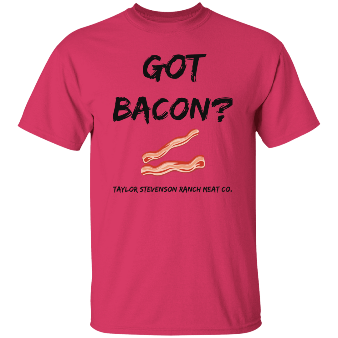 Got Bacon? T-Shirt